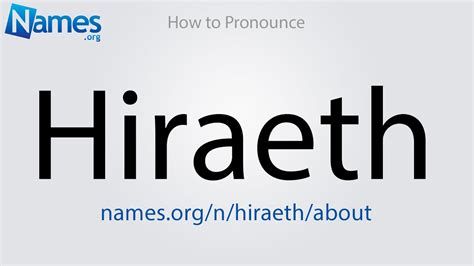 how to pronounce hiraeth.